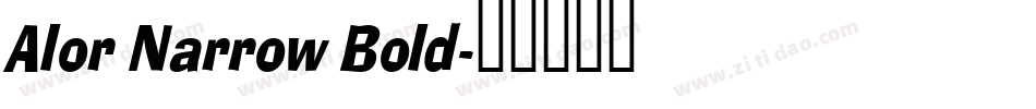 Alor Narrow Bold字体转换